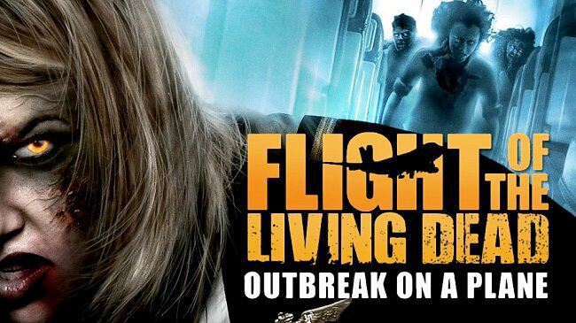 Banner Phim Bay Cùng Bầy Xác Sống (Flight of the Living Dead)
