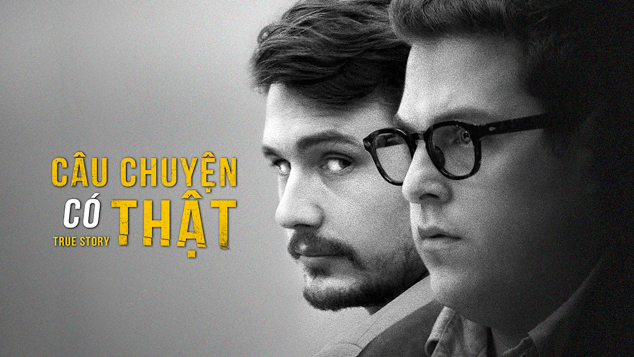 Xem Phim Câu Chuyện Có Thật (True Story)