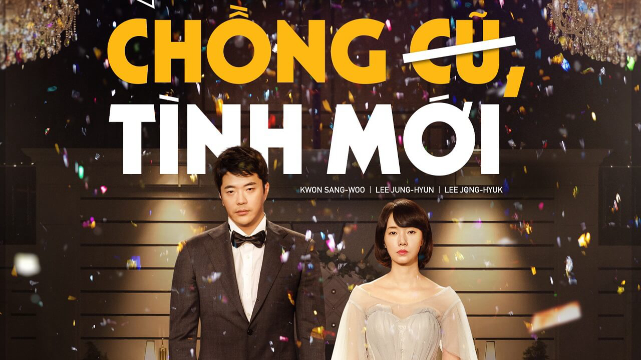 Banner Phim Chồng Cũ Tình Mới (Love, Again)