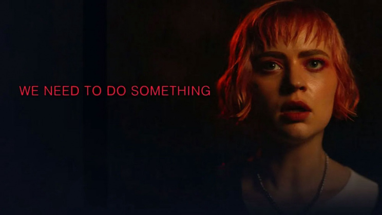 Banner Phim CHÚNG TA PHẢI LÀM GÌ ĐÓ (WE NEED TO DO SOMETHING)