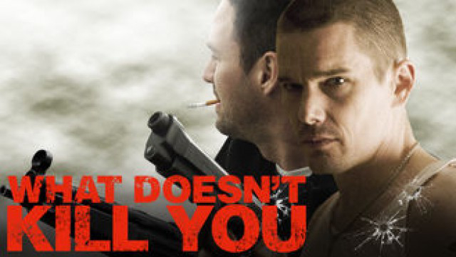 Banner Phim Điều Không Thể Giết Ta (What Doesn't Kill You)