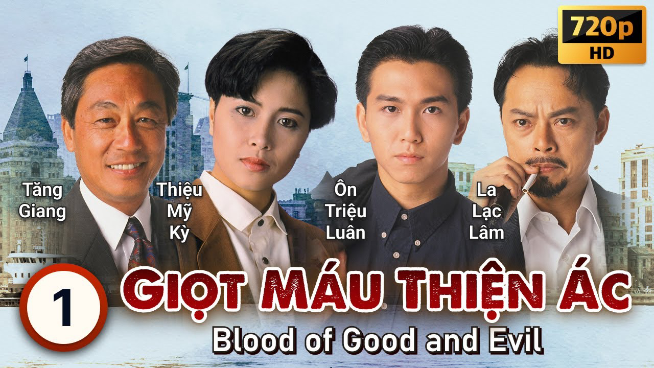 Banner Phim Giọt Máu Thiện Ác (Giọt Máu Thiện Ác)
