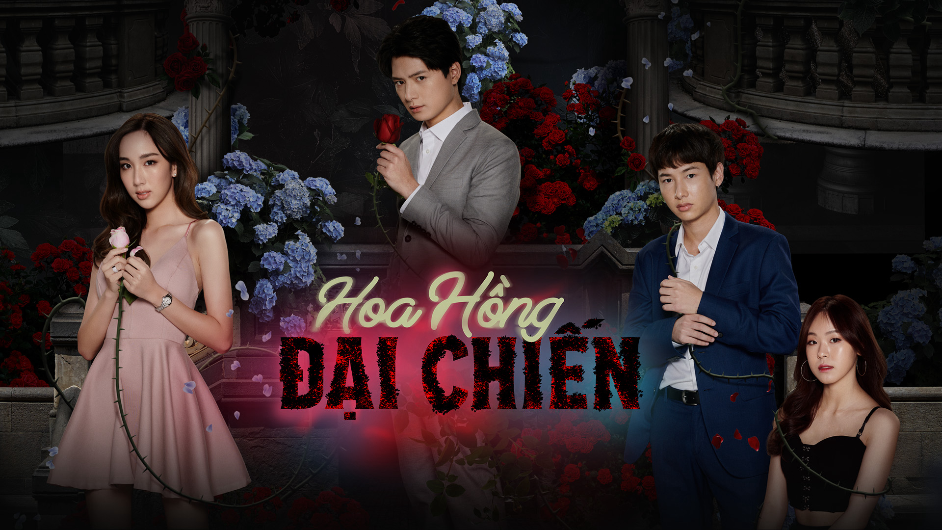 Banner Phim Hoa Hồng Đại Chiến (The War Of Flowers)