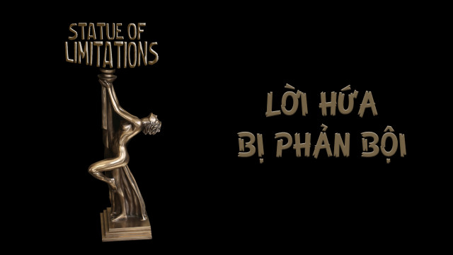 Xem Phim Lời Hứa Bị Phản Bội (Stature Of Limitations)