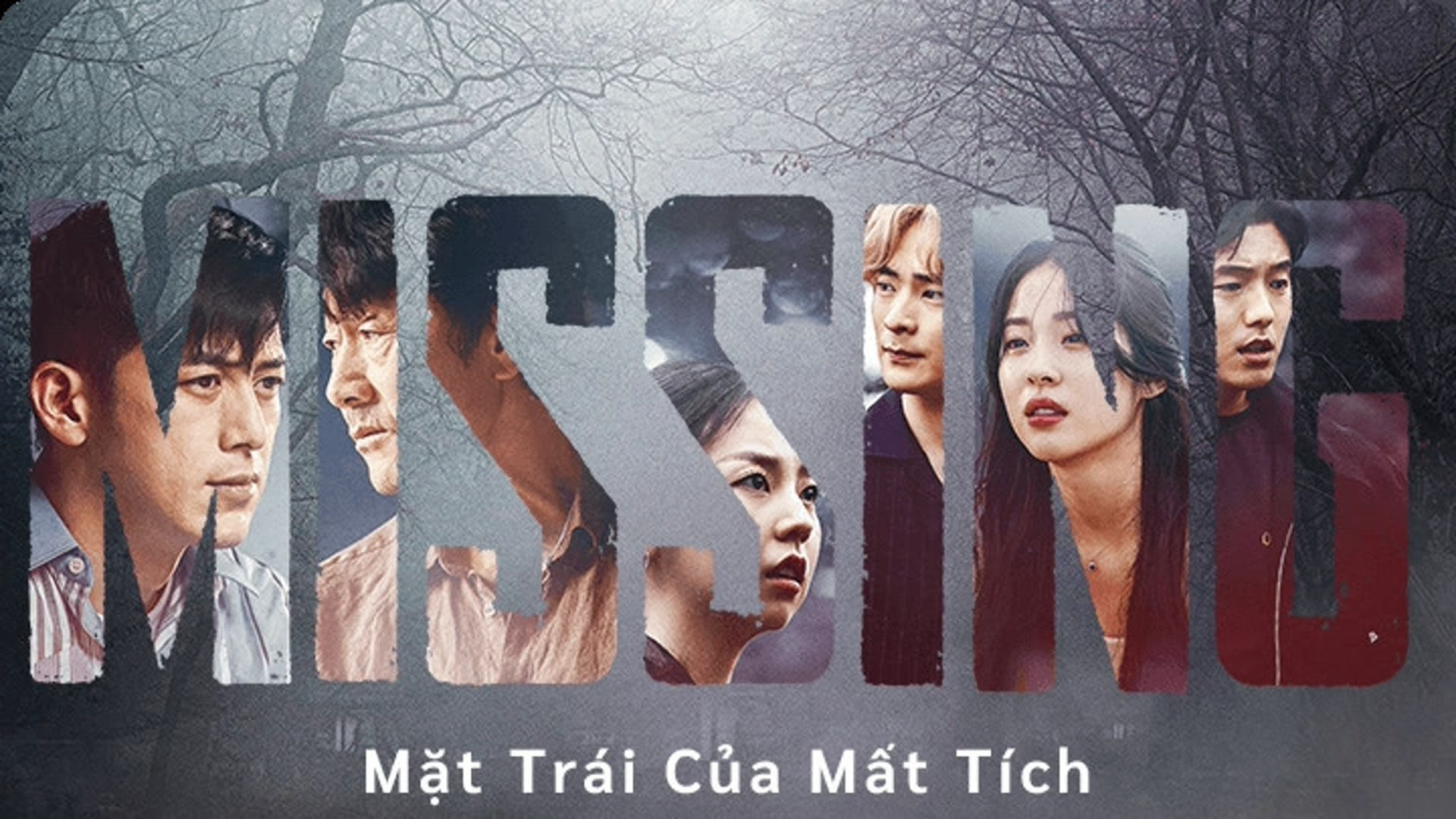 Banner Phim Mặt Trái Của Mất Tích (Missing: The Other Side)