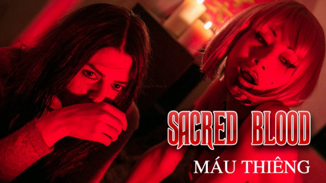Banner Phim Máu Thiêng (Sacred Blood)