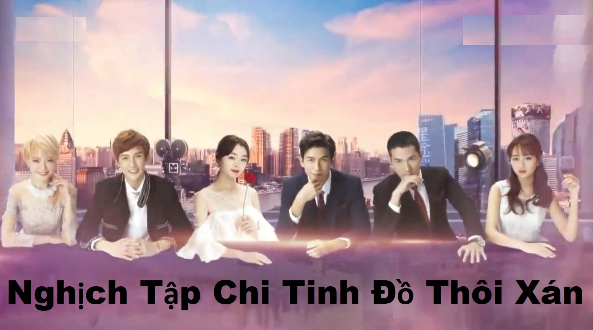 Banner Phim Nghịch Tập Chi Tinh Đồ Thôi Xán (The Way To Be Shinning Star)