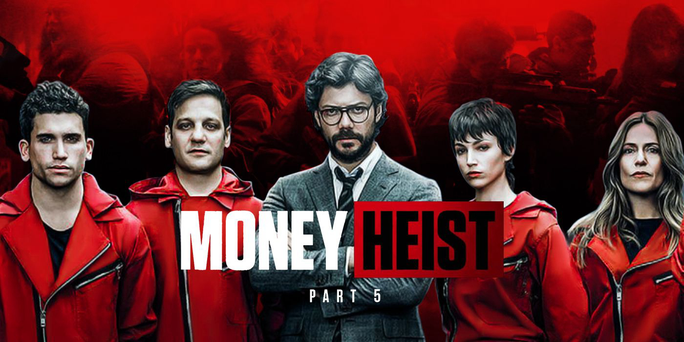 Banner Phim Phi Vụ Triệu Đô (Phần 5) (Money Heist (Season 5))