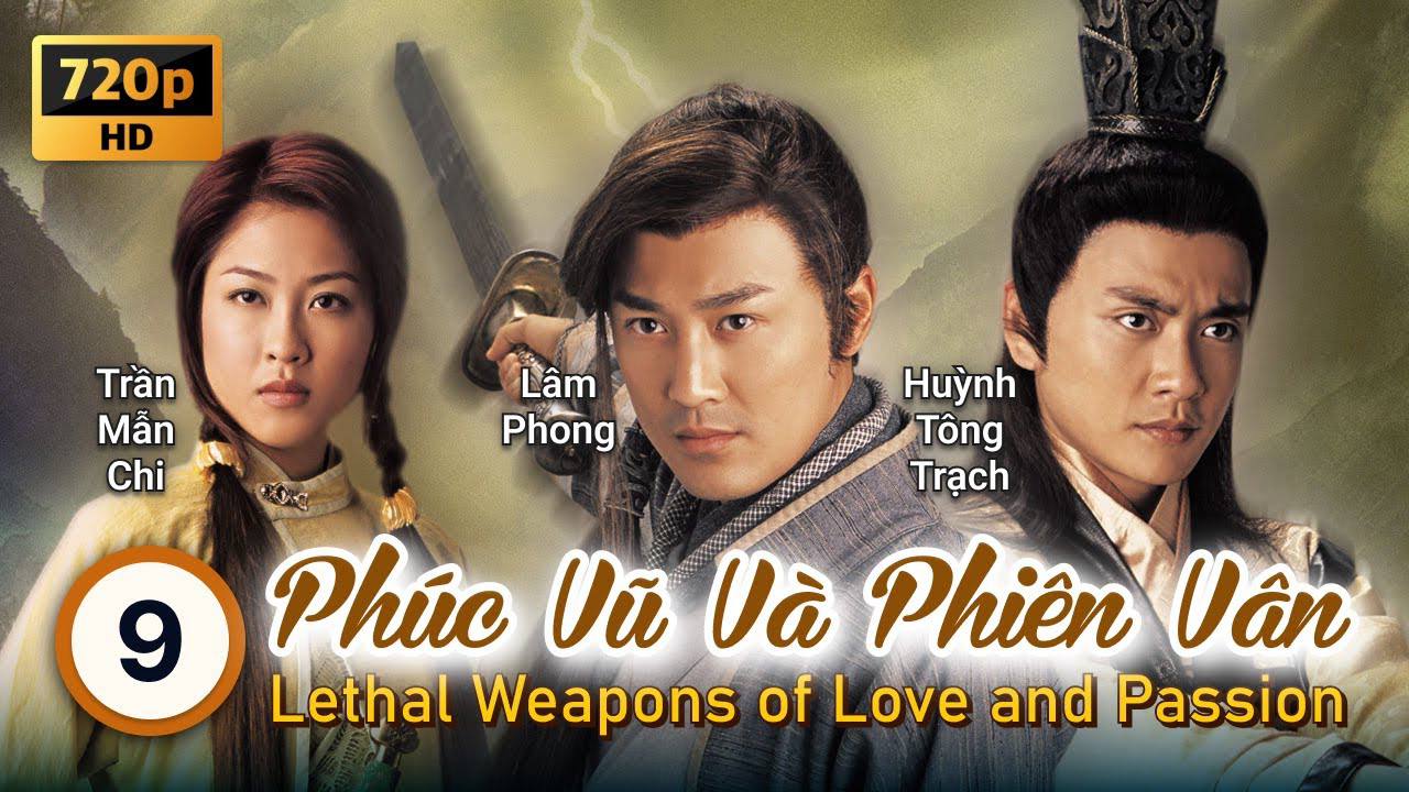 Xem Phim Phúc Vũ và Phiên Vân (Lethal Weapon Of Love And Passion)