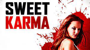 Banner Phim Sự Im Lặng Nguy Hiểm  (Sweet Karma)