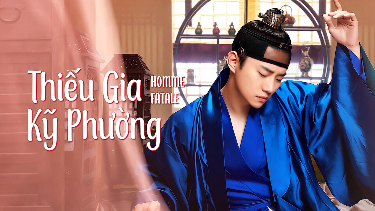 Banner Phim Thiếu Gia Kỹ Phường (Homme Fatale)