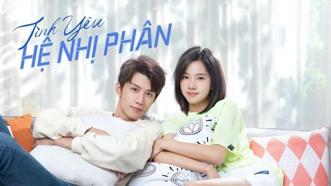 Banner Phim Tình Yêu Hệ Nhị Phân (Binary Love)