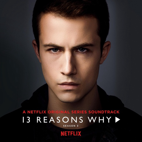 Xem Phim 13 lý do tại sao (Phần 3) (13 Reasons Why (Season 3))