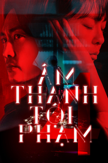 Poster Phim Âm Thanh Tội Phạm 4 (Voice 4)