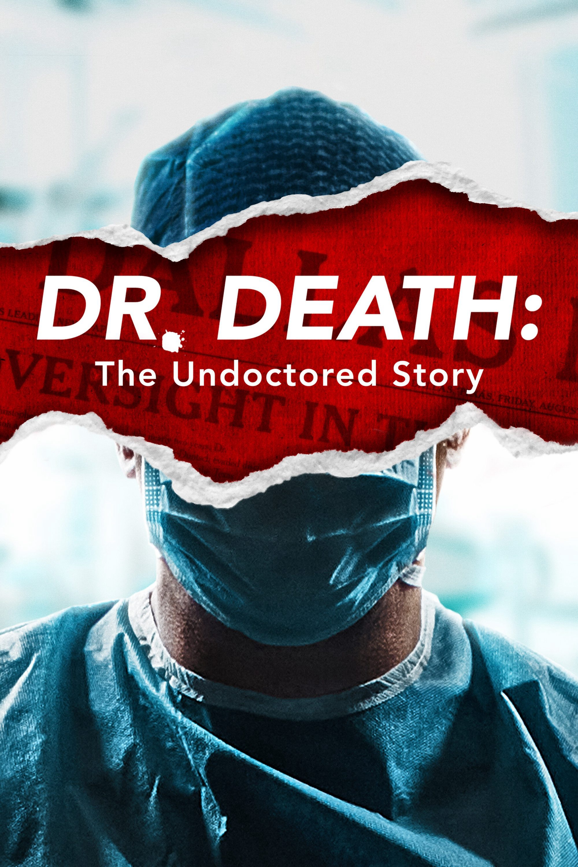 Xem Phim Bác Sĩ Tử Thần (Dr. Death: The Undoctored Story)