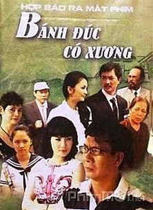 Poster Phim Bánh Đúc Có Xương (Bánh Đúc Có Xương)