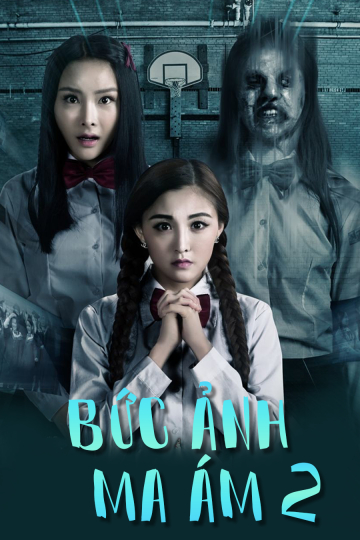 Xem Phim Bức Ảnh Ma Ám 2 (The Haunted Graduation Photo 2)