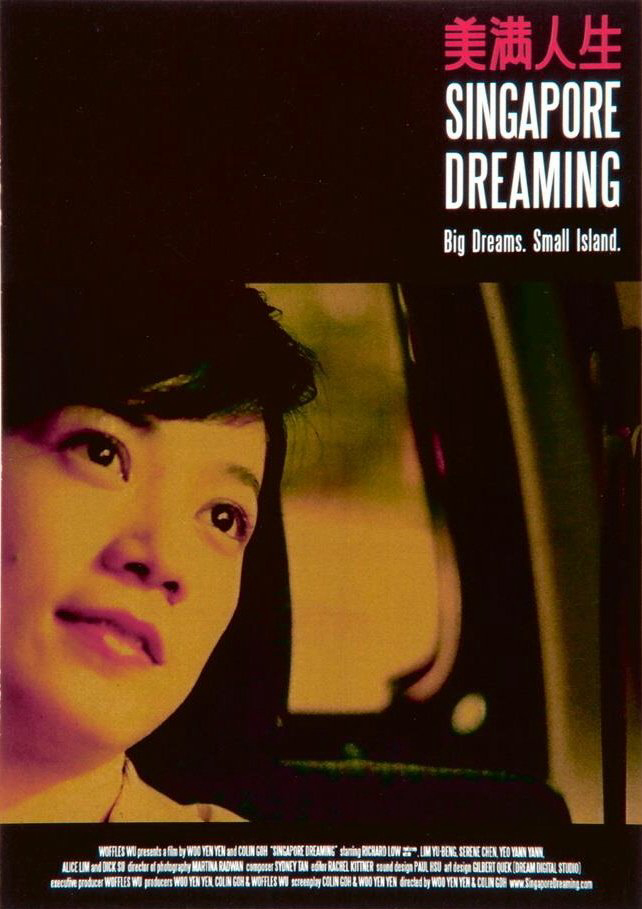 Poster Phim Cuộc Sống Mỹ Mãn (Singapore Dreaming)