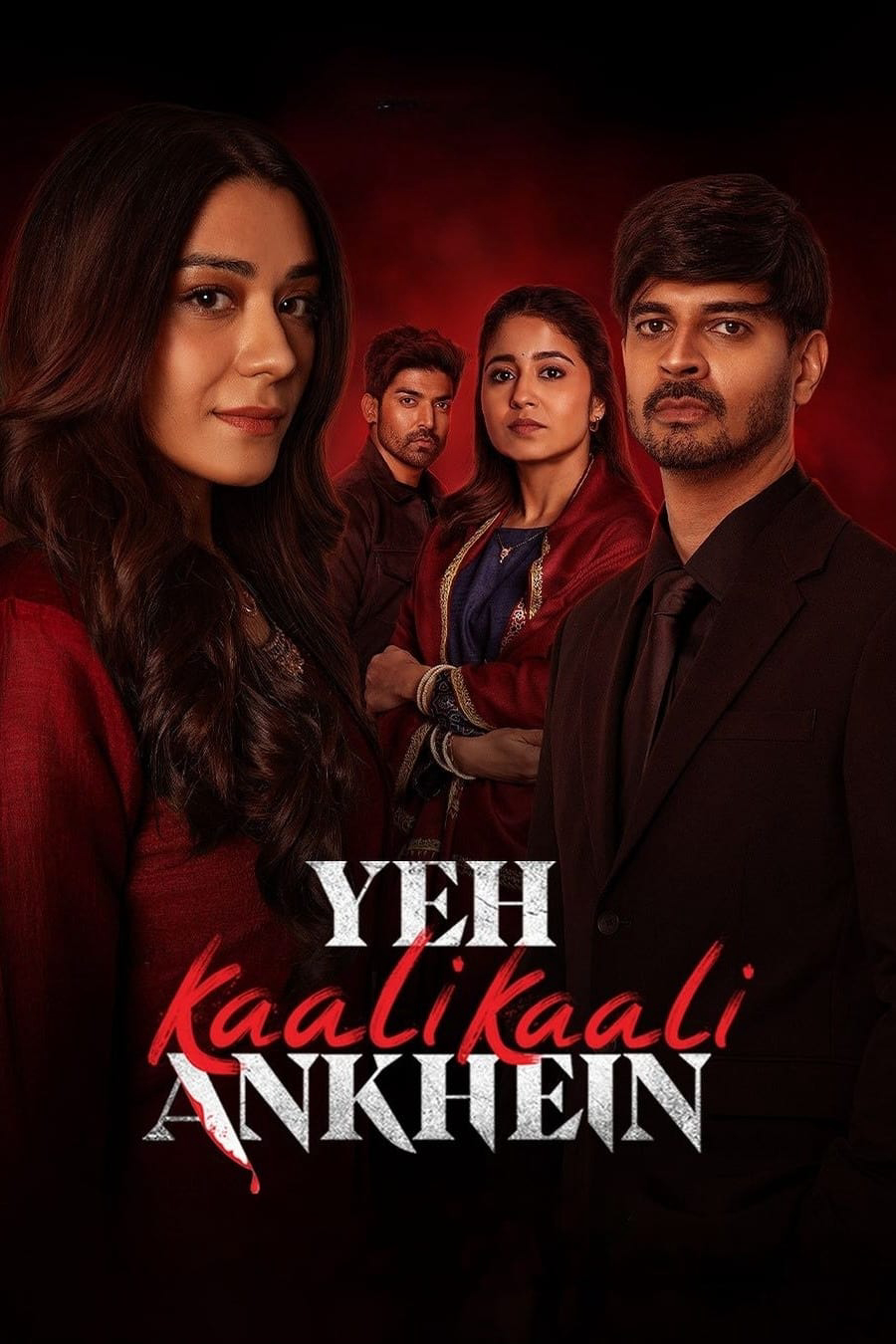 Poster Phim Đôi Mắt Đen Ấy (Phần 2) (Yeh Kaali Kaali Ankhein (Season 2))