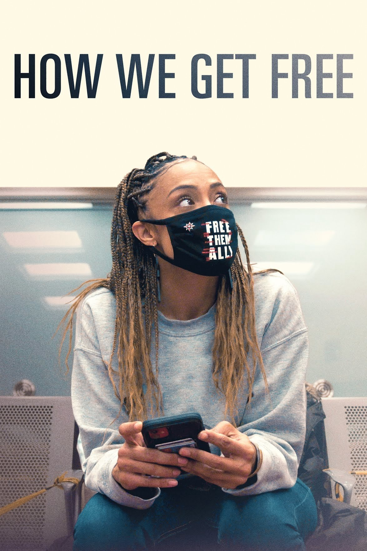 Xem Phim Đường Tới Tự Do (How We Get Free)