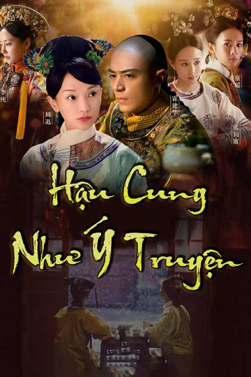 Xem Phim Hậu Cung Như Ý Truyện (Ruyi's Royal Love in the Palace)