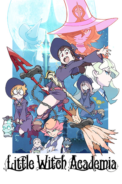 Xem Phim Học Viện Phù Thủy Nhỏ (Little Witch Academia)