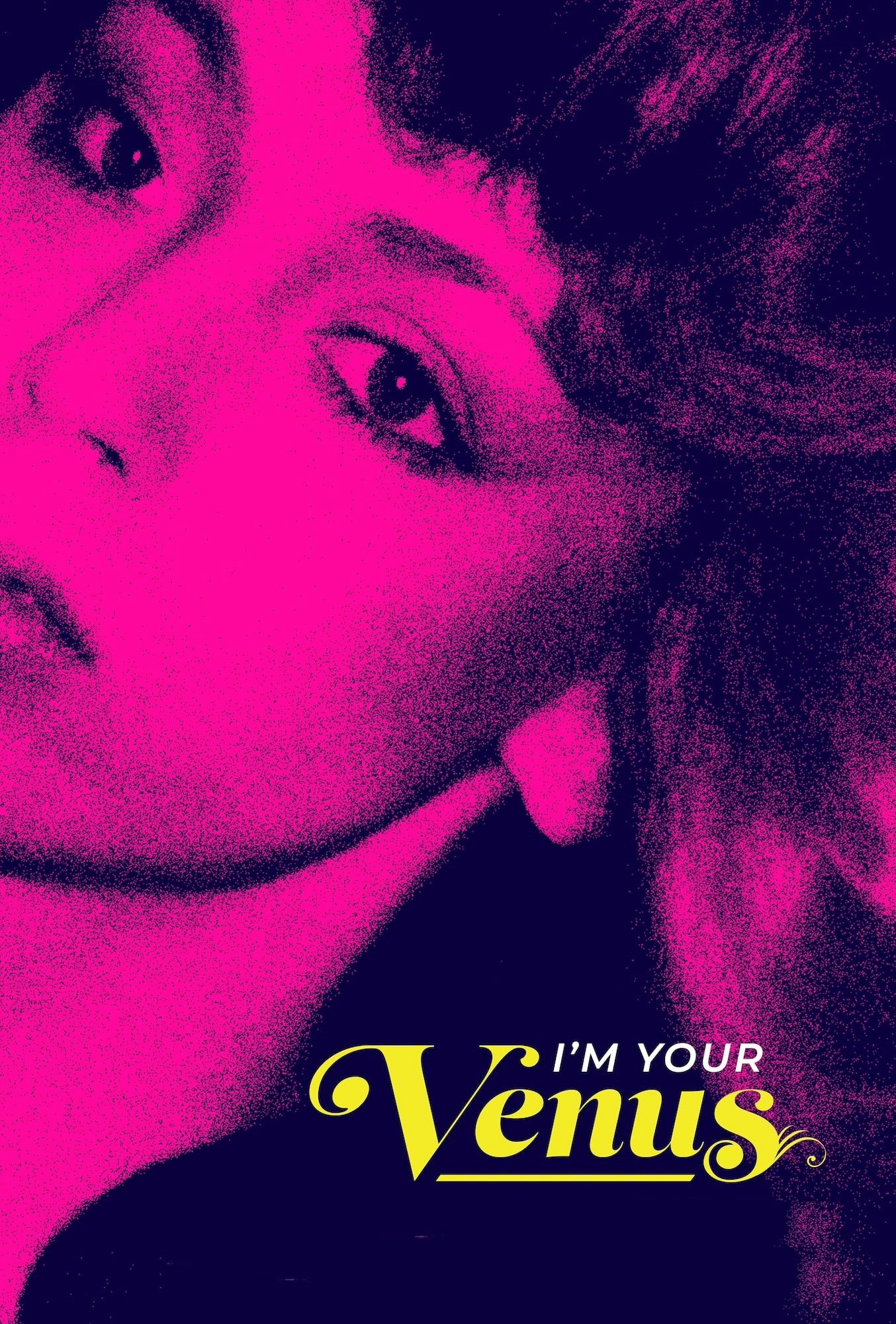 Xem Phim I'm Your Venus (I'm Your Venus)