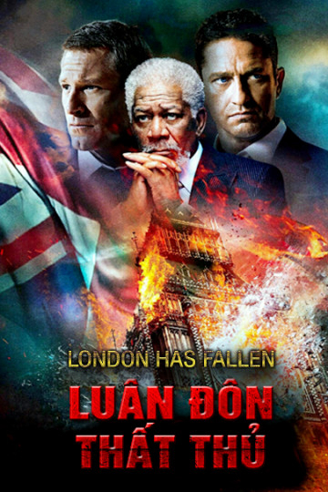 Xem Phim Luân Đôn Thất Thủ (London Has Fallen)