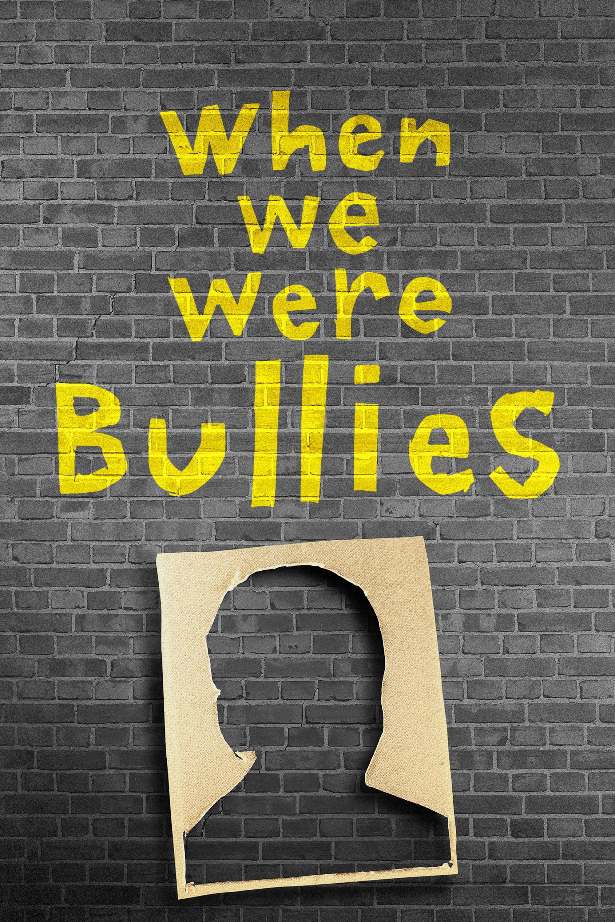 Xem Phim Một Thời Là Kẻ Bắt Nạt (When We Were Bullies)