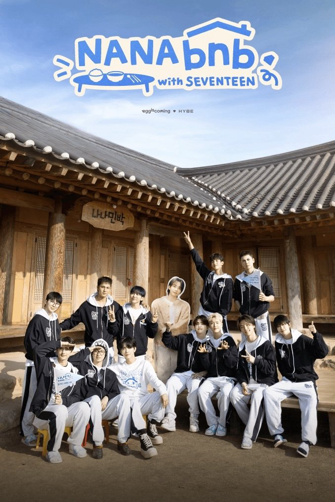 Xem Phim NANA bnb cùng SEVENTEEN (NANA bnb with SEVENTEEN)