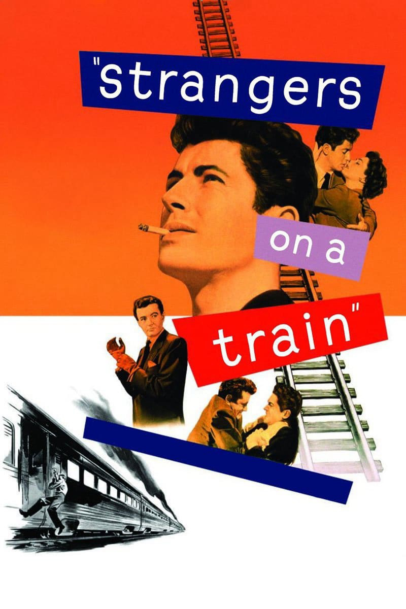 Poster Phim  Người Lạ Trên Chuyến Tàu (Strangers on a Train)