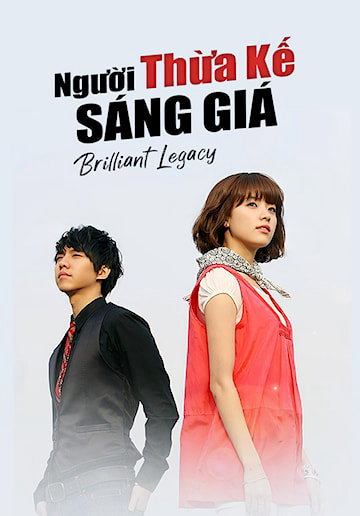 Xem Phim Người Thừa Kế Sáng Giá (Brilliant Legacy)