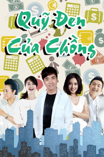 Poster Phim Quỹ Đen Của Chồng (Husband's Secret Stash)