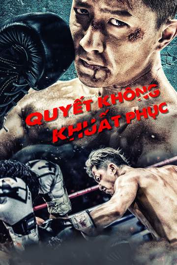 Xem Phim Quyết Không Khuất Phục ( Knockout)