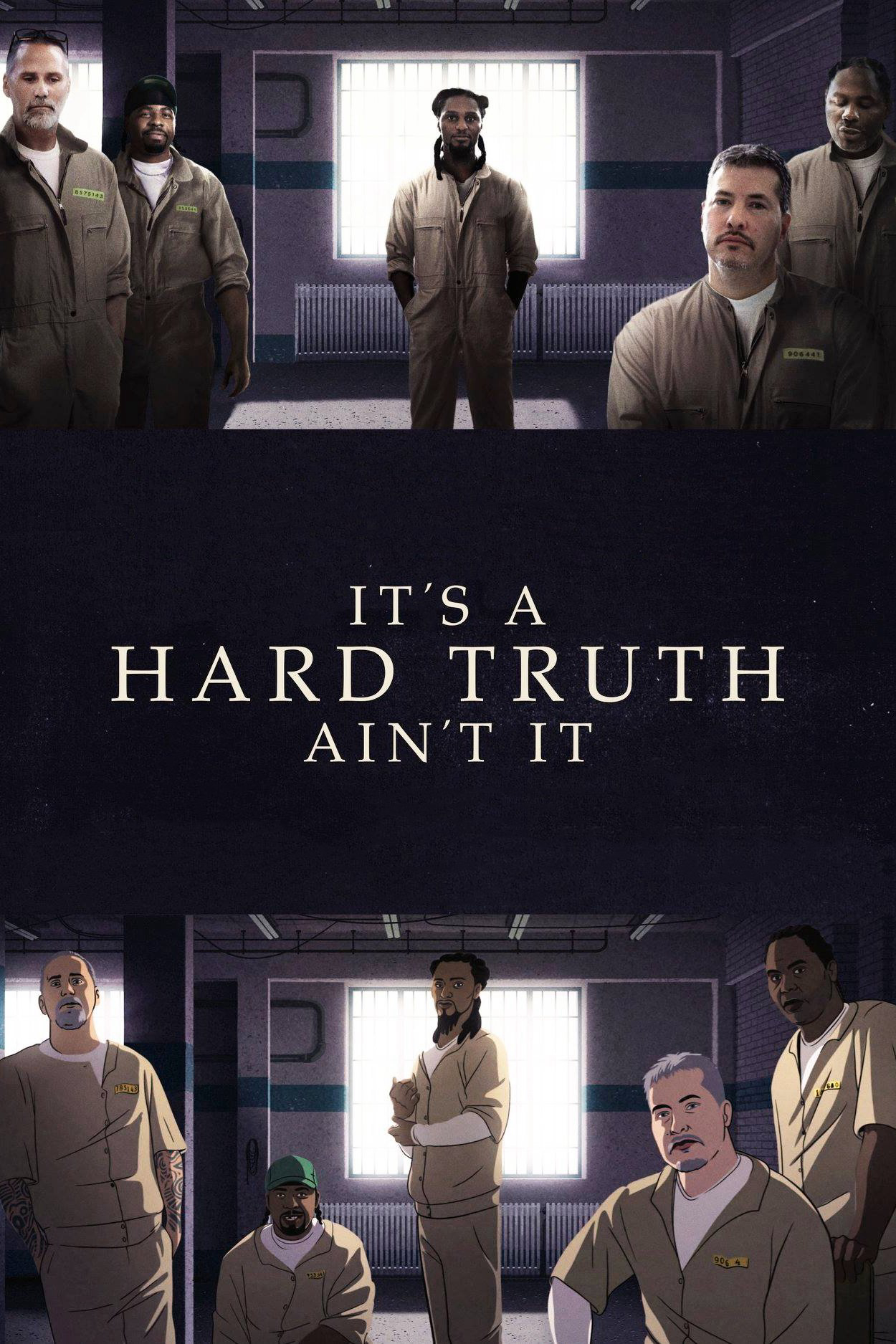 Xem Phim Sự Thật Khó Chấp Nhận (It's a Hard Truth Ain't It)
