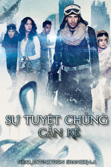 Poster Phim Sự Tuyệt Chủng Cận Kề (Near Extinction Shangri-La)