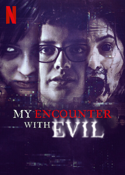 Xem Phim Tôi đối mặt với ác quỷ (My Encounter with Evil)