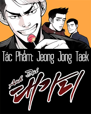 Đọc truyện Anh Đại Bá Đạo (Anh Đại | The Head)