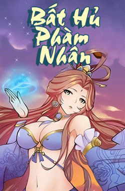 Đọc truyện Bất Hủ Phàm Nhân 