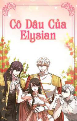 Đọc truyện Cô Dâu Của Elysian