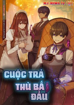 Đọc truyện Cuộc trả thù bắt đầu 