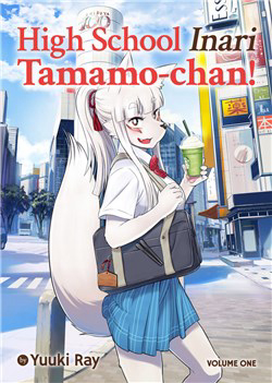 Đọc truyện High school Inari Tamamo-chan ! (O)