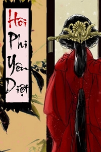 Đọc truyện Hôi Phi Yên Diệt (Hóa thành tro bụi)