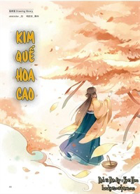 Đọc truyện Kim Quế Hoa Cao (Bánh Kim Quế Hoa)