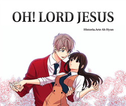 Đọc truyện OH! LORD JESUS (OH! LORD JESU)