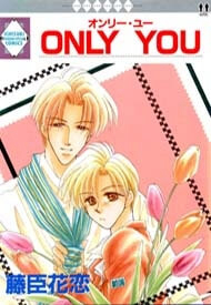 Đọc truyện Only You (Only You (Suetsugu Yuki))