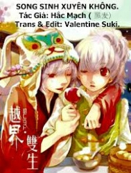 Đọc truyện Song Sinh Xuyên Không