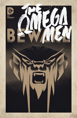 Đọc truyện The Omega Men