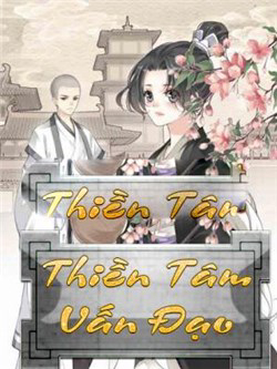 Đọc truyện Thiền Tâm Vấn Đạo 
