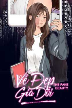 Đọc truyện Vẻ Đẹp Giả Dối (The Fake Beauty)